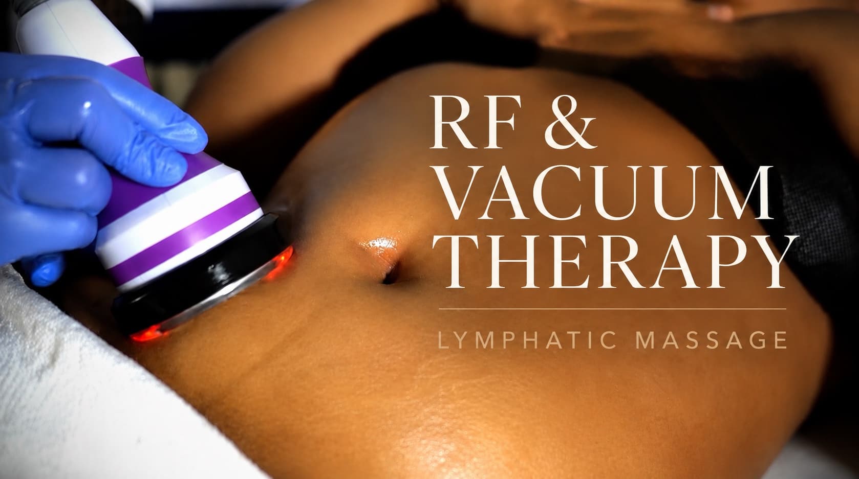 RF Vacuum Body Contouring — Salmon Arm Aesthetics